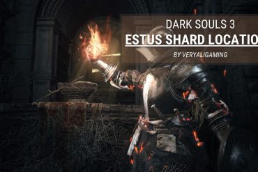 Dark Souls 3 Estus Shard Locations