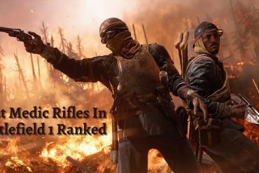 Best medic rifles in Battlefield1