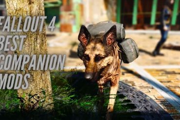 Fallout 4 Best Companion Mods