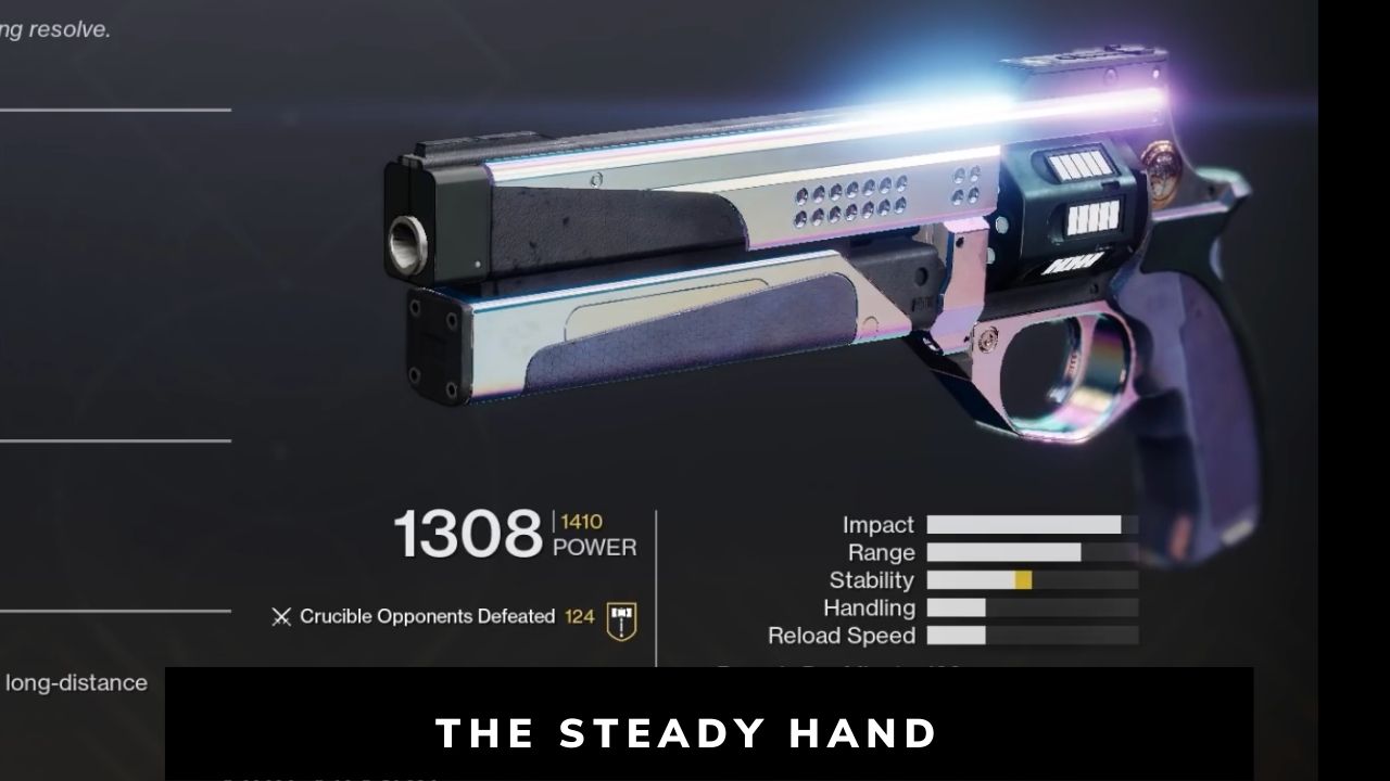 The Steady Hand Destiny 2 