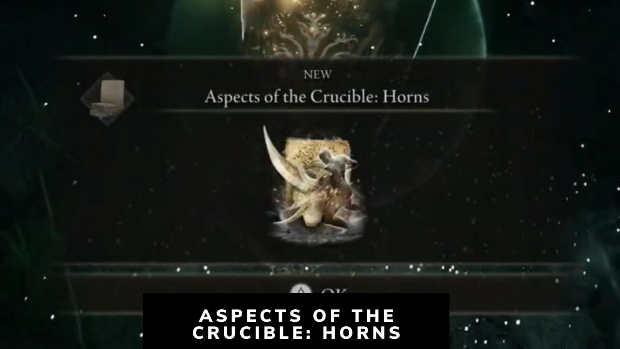 Aspects of the Crucible: Horns Elden Ring