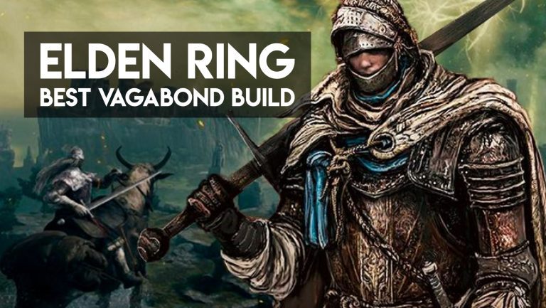 Elden Ring Best Vagabond Build