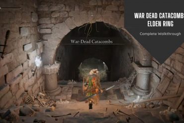 War Dead Catacombs Elden Ring