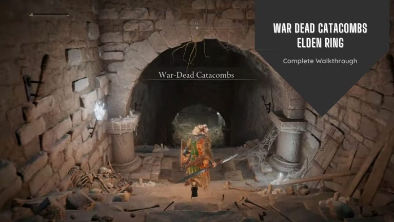 War Dead Catacombs Elden Ring