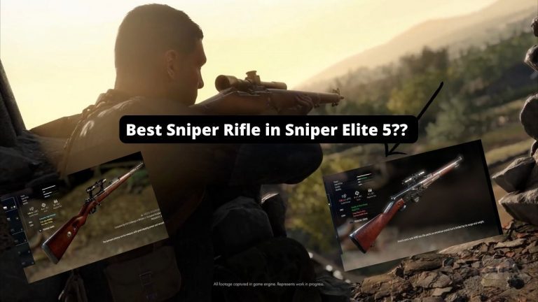 Sniper Elite 5 Best Sniper Rifle