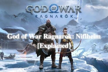 God of War Ragnarok: Niflheim [Explained]