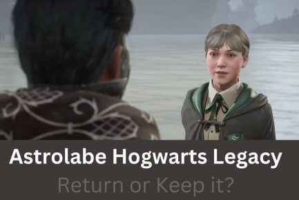 Astrolabe Hogwarts Legacy Return or Keep it