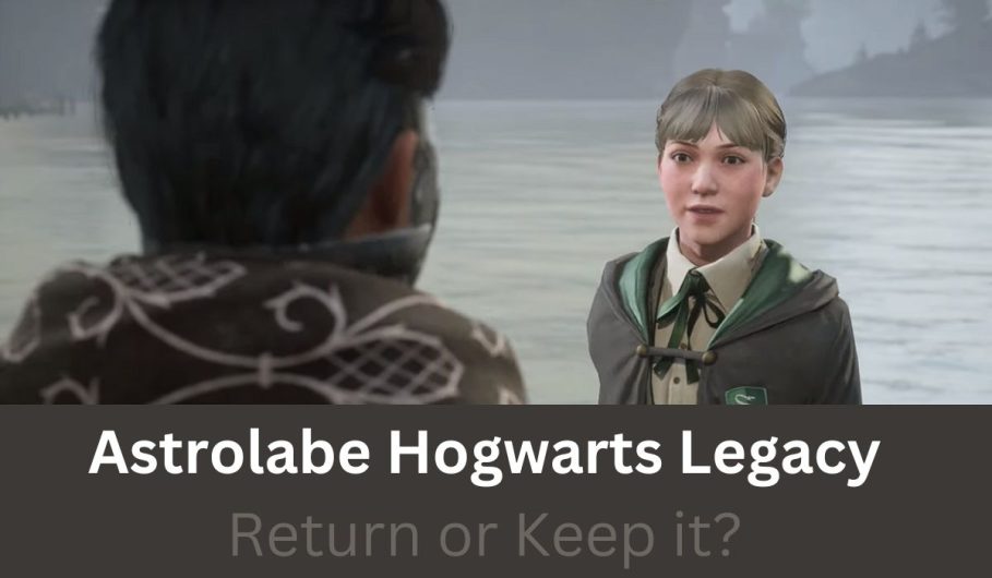 Astrolabe Hogwarts Legacy Return or Keep it