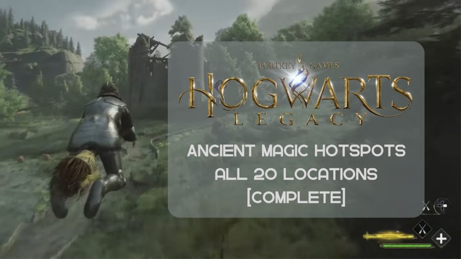 All 20 Ancient Magic Hotspots