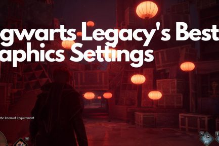 Hogwarts Legacy's Best Graphics Settings