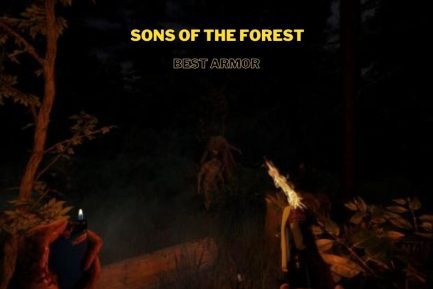 Sons of the Forest: Best Armor