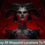 Diablo 4 Waypoints