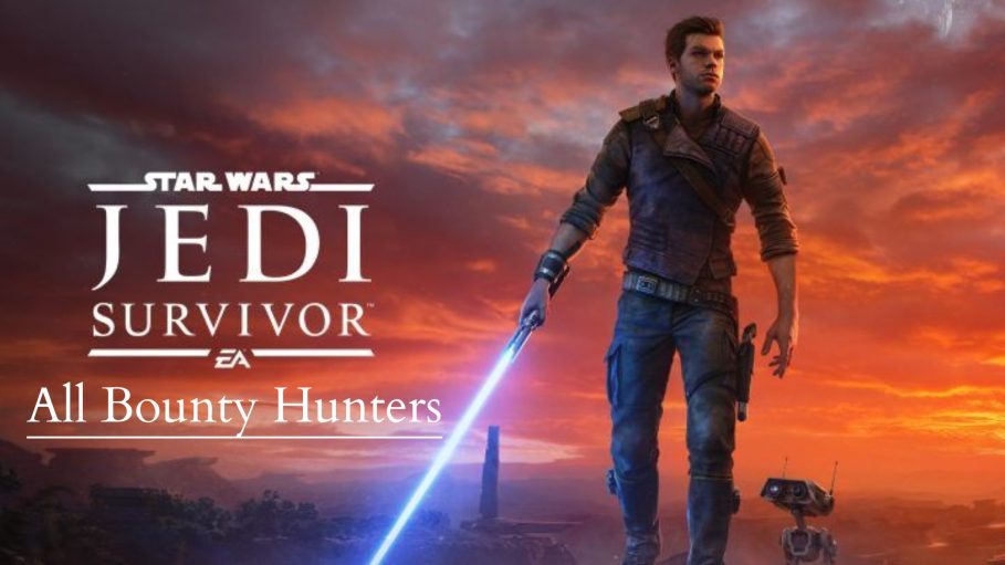 Star Wars Jedi: Survivor Bounty Hunters