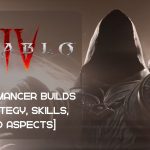 Diablo 4 Necromancer builds.