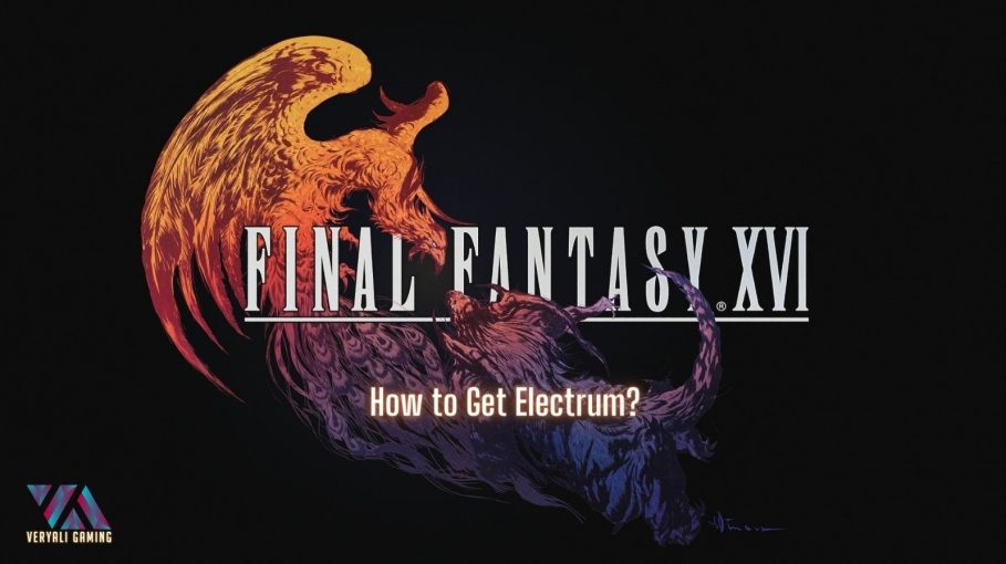 Final Fantasy 16 How to get Electrum Cover