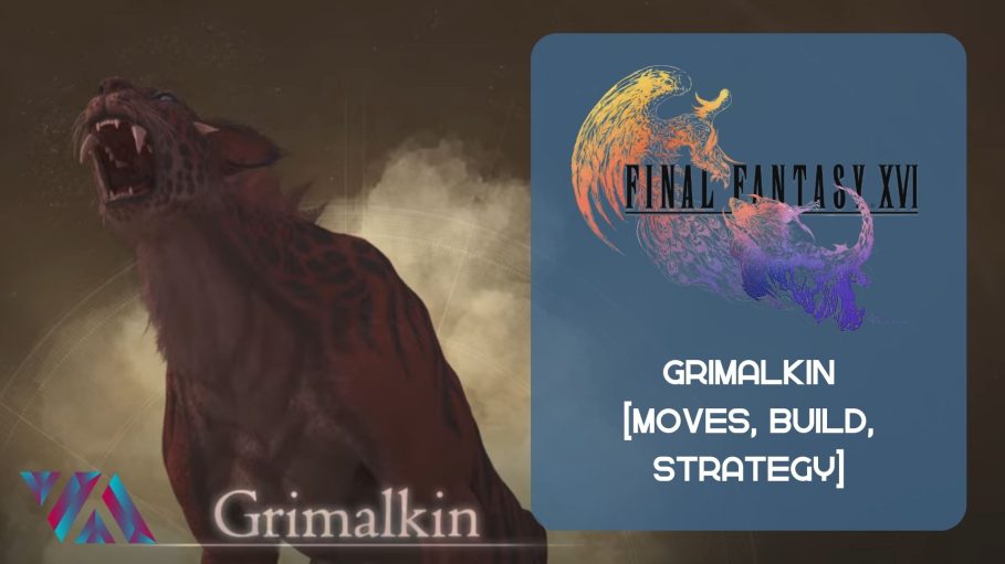 Grimalkin Final Fantasy 16.