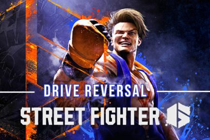 Drive Reversal Street Fighter 6