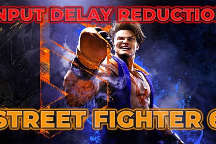 Street Fighter 6 Input Delay Reduction