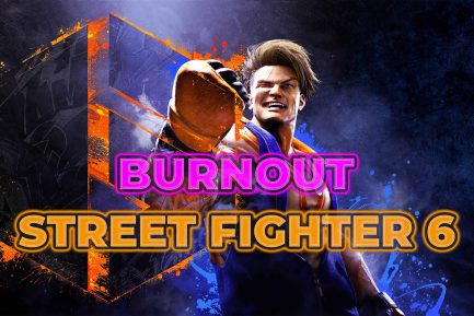 Street Fighter 6 Burnout