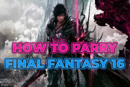 Final Fantasy 16 How To Parry