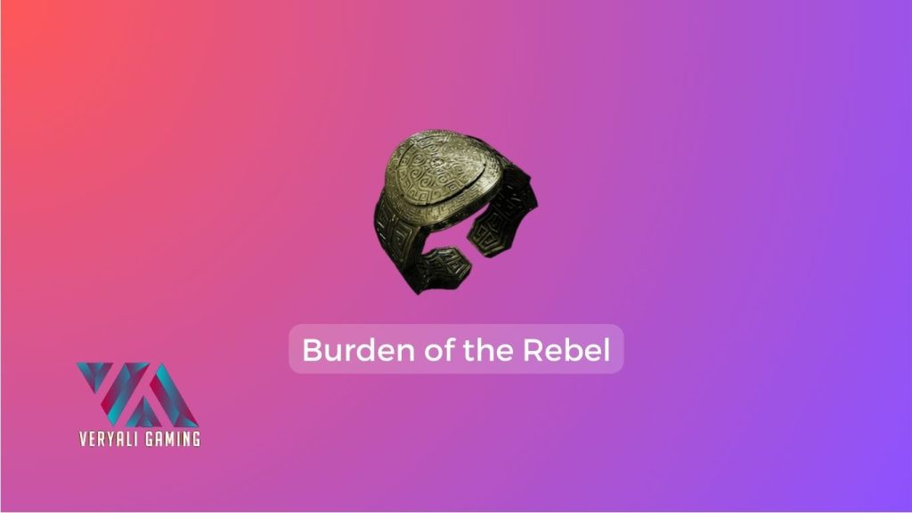 Burden of the Rebel Ring Remnant 2