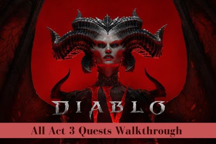 Diablo 4 Act 3 Quests