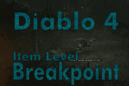 Item Level Breakpoints Diablo 4