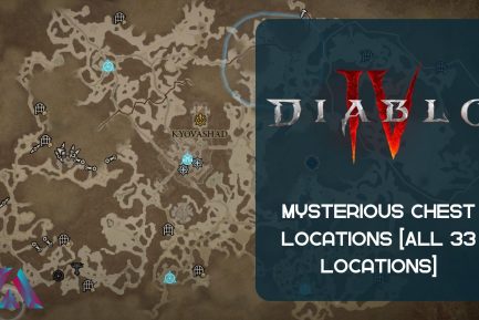 Diablo 4 Mysterious Chest locations.