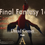 Dread Comet Final Fantasy 16