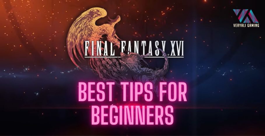 Tips to follow in ff16