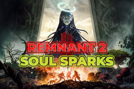 Remnant 2 Soul Sparks