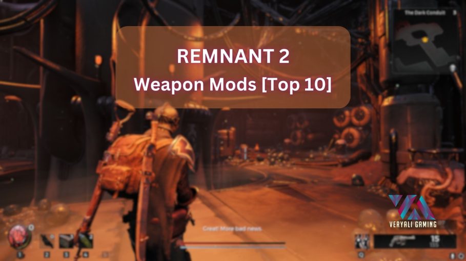 Remnant 2 Weapon Mods Cover Pic