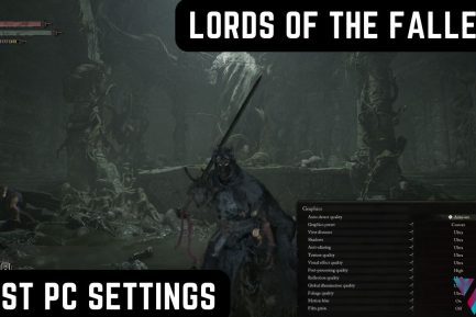 Lords of the Fallen Best PC Settings