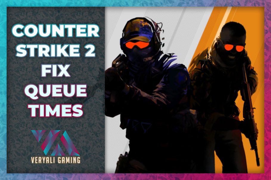 Counter-Strike 2: Queue Times [How To Fix]