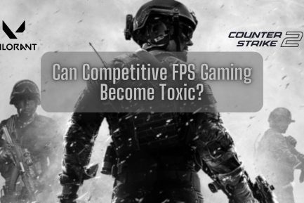 Can Competitive FPS Gaming Become Toxic CoverCan Competitive FPS Gaming Become Toxic Cover