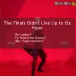 The Finals Didn’t Live Up to Its Hype Cover