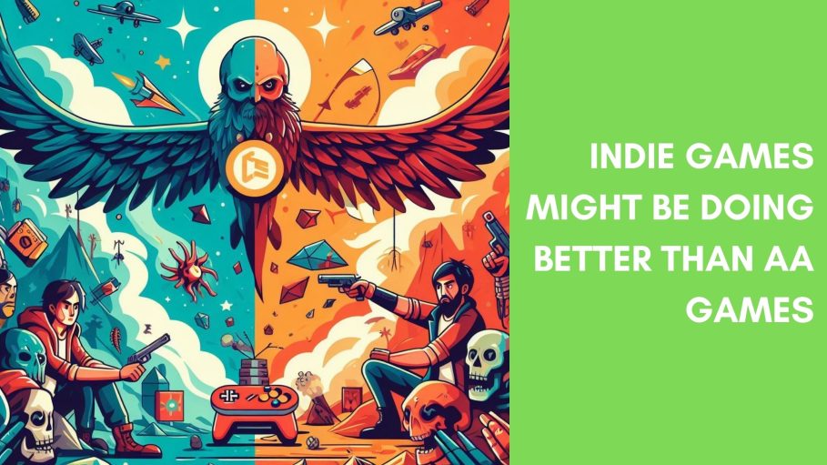 Indie games are doing better than AAA games