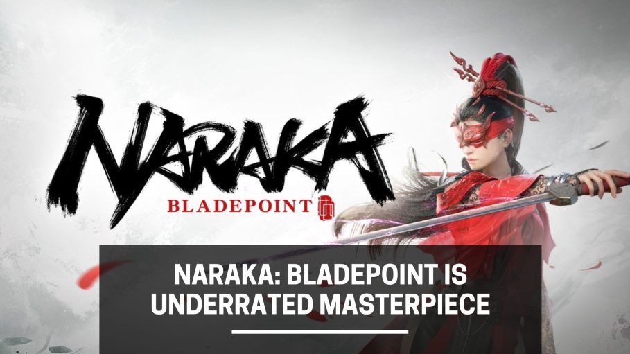 Naraka: Bladepoint is underrated