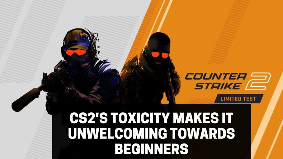 CS2'S toxicity makes it unwelcoming towards beginners