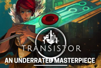 Supergiant’s Transistor Is An Underrated Masterpiece